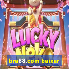 bra88.com baixar